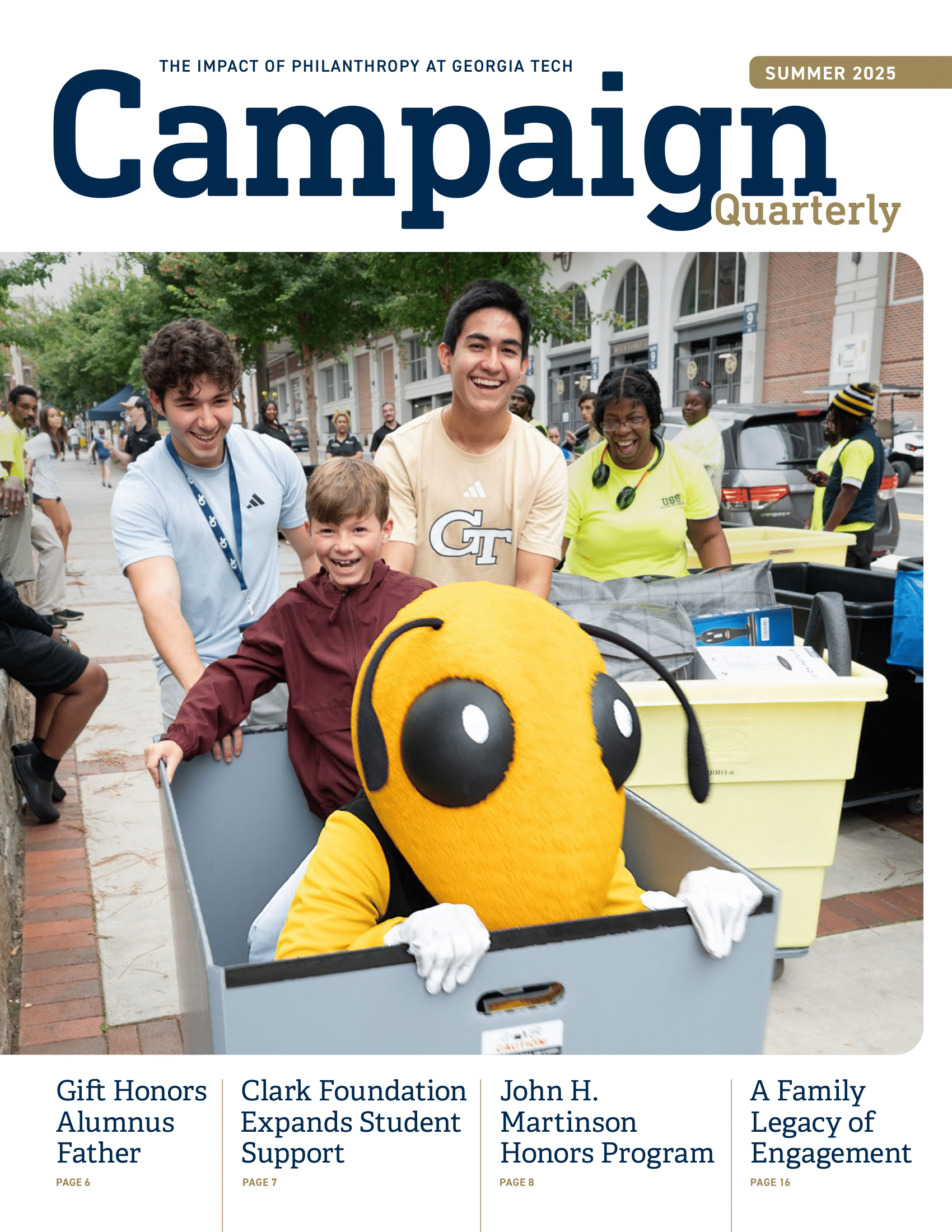 Cover of Campaign Quarterly, Summer 2025, featuring smiling Tech students pushing Buzz and a young boy in a wheeled cart.