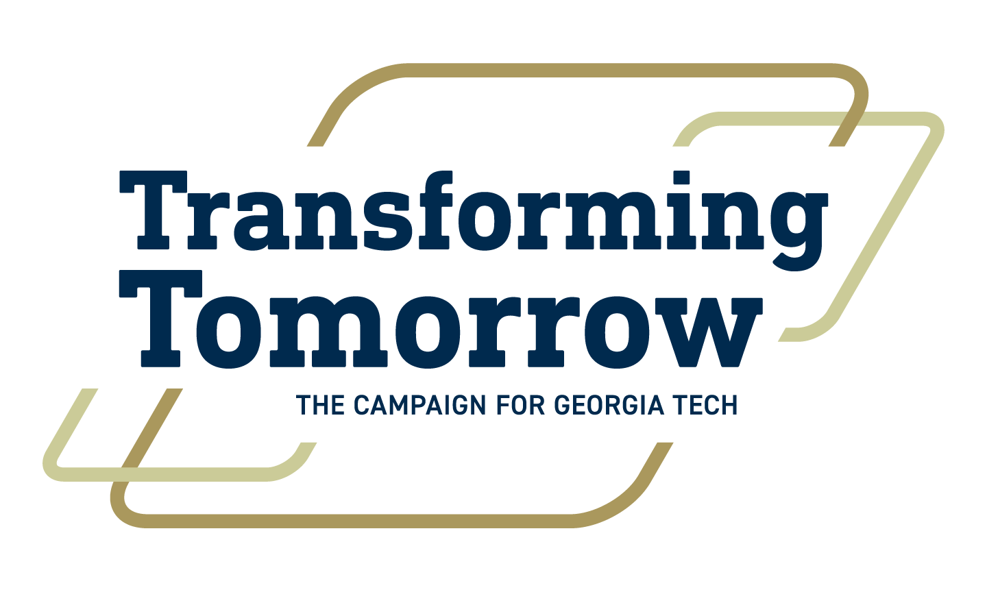 Transforming Tomorrow: The Campaign For Georgia Tech
