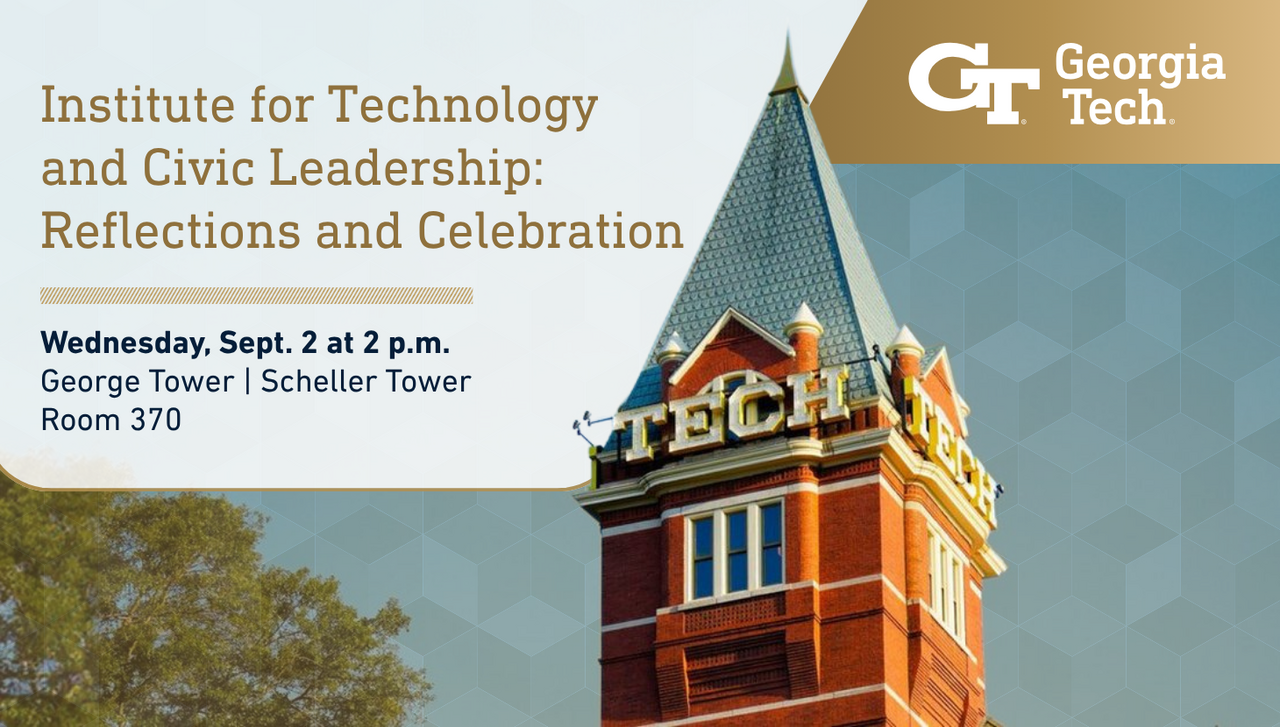Institute for Technology and Civic Leadership: Reflections and Celebration image